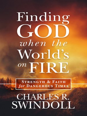 cover image of Finding God When the World's on Fire